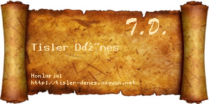 Tisler Dénes névjegykártya